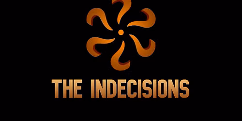 The Indecisions
