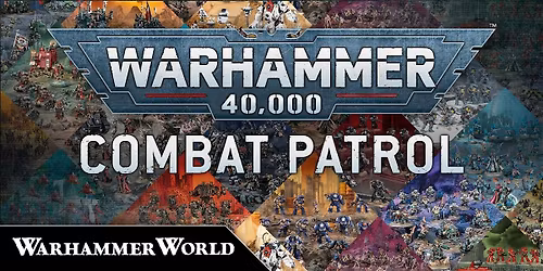 Warhammer World: Combat Patrol Engagement - December 2025