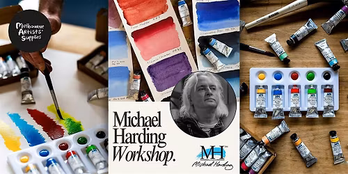 An afternoon with Michael Harding - Art Materials Workshop & Demonstration
