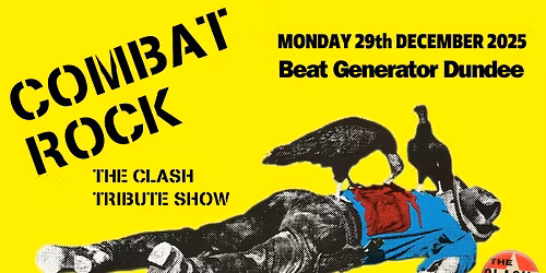 Combat Rock with guests The Degenerators