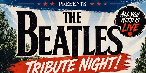The Beatles Tribute Night