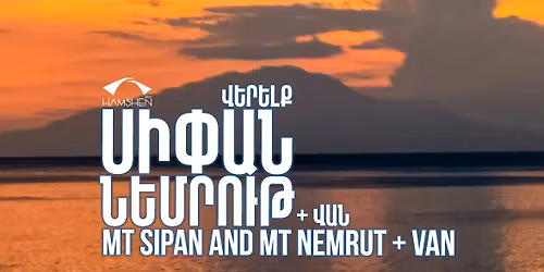 \u057e\u0565\u0580\u0565\u056c\u0584 \u054d\u056b\u0583\u0561\u0576 \u0587 \u0546\u0565\u0574\u0580\u0578\u0582\u0569 + \u054e\u0561\u0576 2025 | Mt Nemrut and Sipan + Van