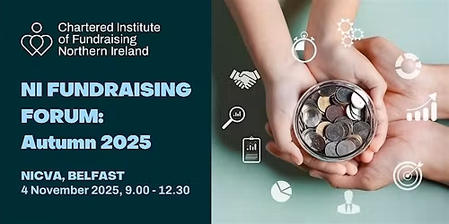 Chartered Institute of Fundraising Northern Ireland Autumn Forum 2025