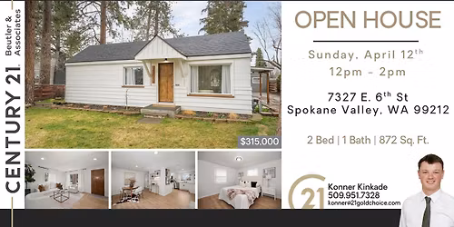 OPEN HOUSE - 7327 E. 6TH Ave. Spokane Valley, WA 99212