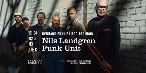 Nils Landgren Funk Unit | Fasching, Stockholm