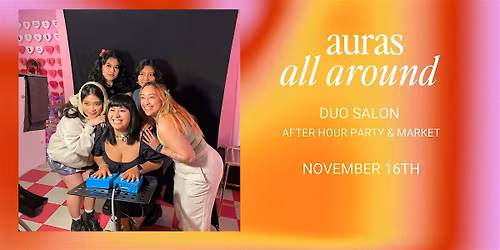 Aura Photography Pop Up - Duo Salon Party & Market - November 16th