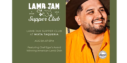 Lamb Jam Supper Club at Nixta Taqueria