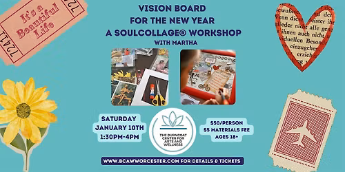 Vision Board for the New Year! A SoulCollage Workshop