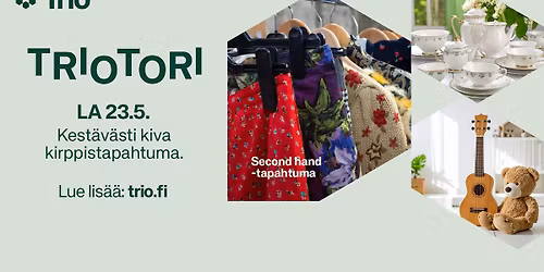 Triotori-kirppistapahtuma \u267b\ufe0f\ud83d\udc9a