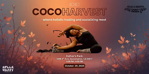 COCO HARVEST presented by Conscious Connections