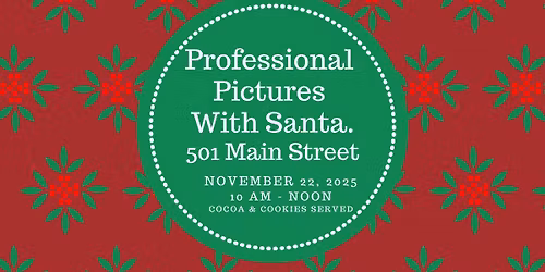 FREE PROFESSIONAL PHOTOS WITH SANTA!