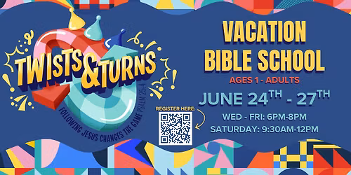 Twists & Turns: Vacation Bible School