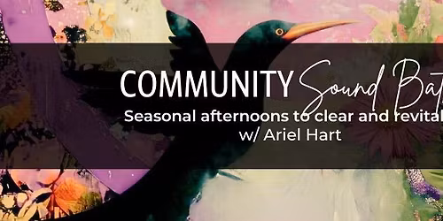 Community Sound Bath: Rest is Resistance