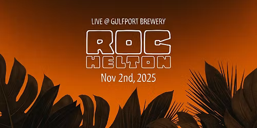 Roc Helton - Live @ Gulfport Brewery Sun 11\/2
