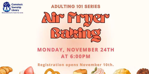 Adulting 101: Air Fryer Baking