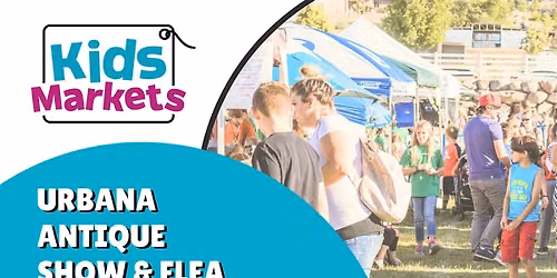 Kids Markets at Urbana Antique Show & Flea Market