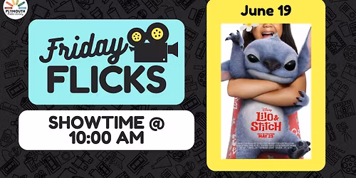 Friday Flicks - Lilo & Stitch (2025)