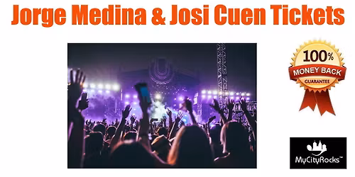 Jorge Medina & Josi Cuen - Juntos Tickets Dallas TX Dos Equis Pavilion
