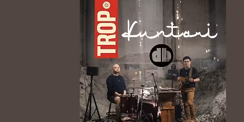 TROP #1: Kuntari + DuszanDead Trio | 20.05 @ Pi\u0119kny Pies