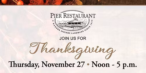 Thanksgiving at the Pier!