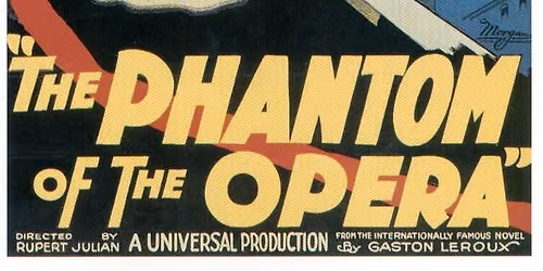Silent Film: The Phantom of the Opera (1925)