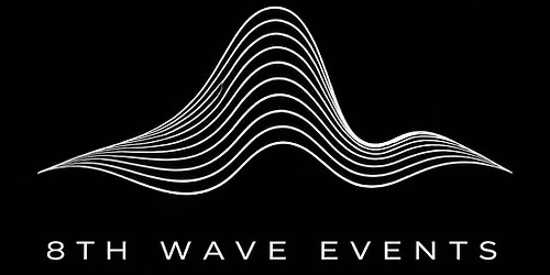 8th Wave Launch Party