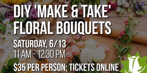 DIY 'Make & Take' Floral Bouquets Workshop