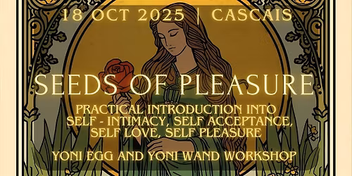 Seeds of Pleasure  - Practical Introduction to Self Pleasure