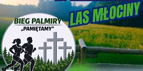 Bieg Palmiry ,,Pami\u0119tamy"