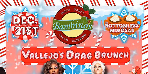Vallejo's Drag Brunch @ Bambino's HOLIDAY EDITION