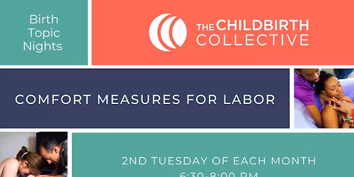 Birth Topic Night - Comfort Measures for Labor