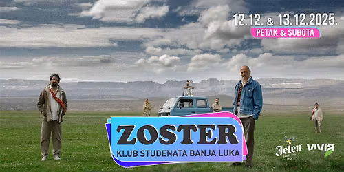 Zoster - Klub studenata Banjaluka - 12. i 13. decembar