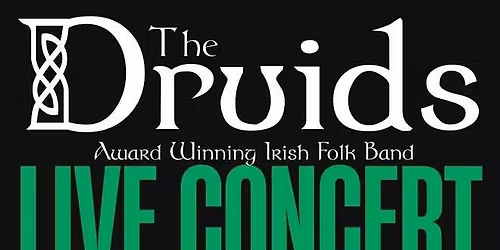 The Druids - St Brigid\u2019s Day