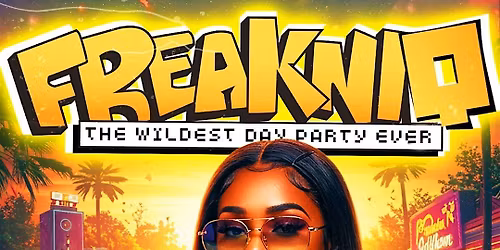FREAKNIK CHICAGO| THE ULTIMATE DAY PARTY (MEMORIAL DAY WEEKEND EDITION)