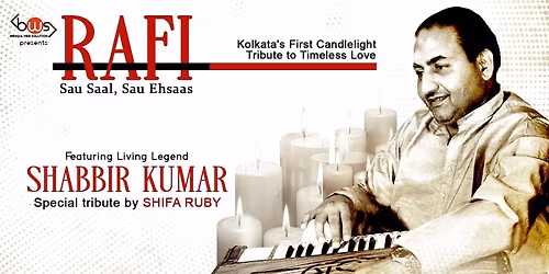 Rafi: Sau Saal, Sau Ehsaas -Candlelight Tribute