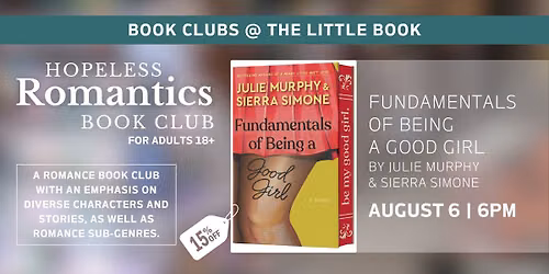 Hopeless Romantics Book Club: The Fundamentals of Being a Good Girl
