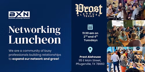 BXN Pflugerville Networking Luncheon
