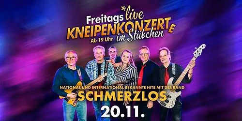 St\u00fcbchen Kneipenkozert  \ud83c\udfb8  Mit der Band: Schmerzlos