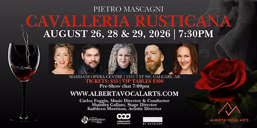 Cavalleria Rusticana by Alberta Vocal Arts - Night 2
