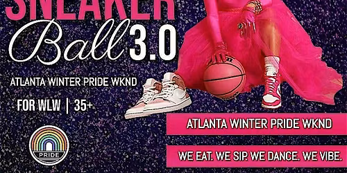 SneakHER Ball 3.0 Dance Party & Mix-Her | WLW 35+ | Winter Pride 2026
