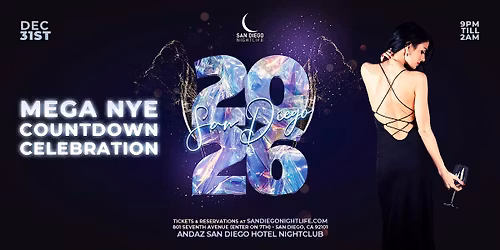 San Diego Mega 2026  New Year's Eve Party