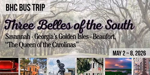 Three Belles of the South: Savannah \u2013 Georgia\u2019s Golden Isles \u2013 Beaufort, \u201cThe Queen of the Carolinas