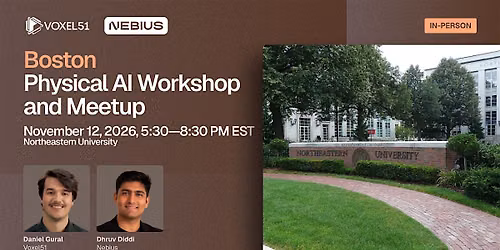 Nov 12 - Boston Physical AI Workshop and Meetup