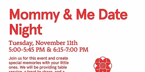 Mommy & Me Date Night