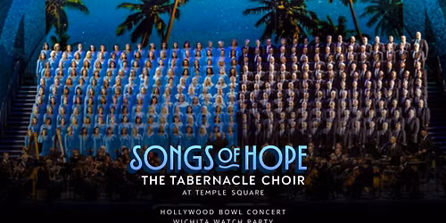 Tabernacle Choir: Songs of Hope Concert Watch Party at Botanica | Donations for Catholic Charities