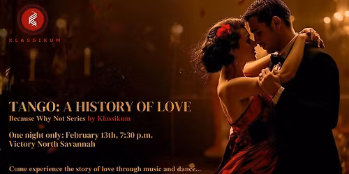 Tango: A History Of Love