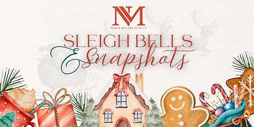 2nd Annual Sleigh Bells & Snapshots Event