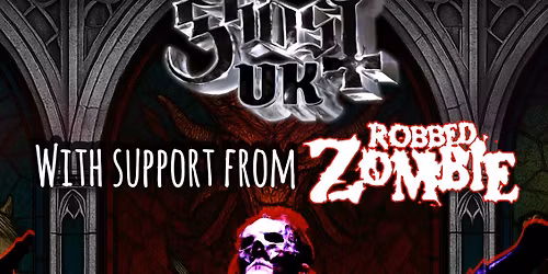 Ghost UK & Robbed Zombie
