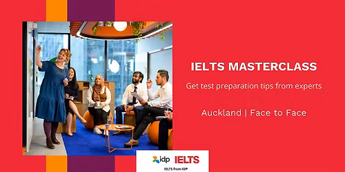 Face-to-Face IELTS Masterclass - South Auckland (Manukau)