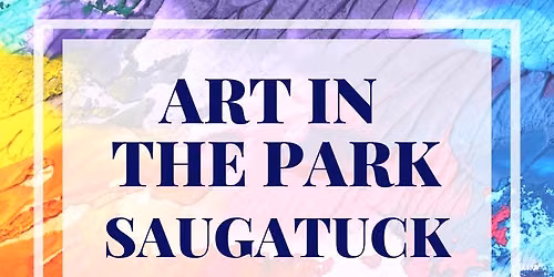 Art In the Park Saugatuck